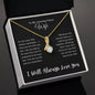 To My Amazing Future Wife | Alluring Beauty Necklace