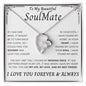 To My Beautiful SoulMate | Forever Love Necklace