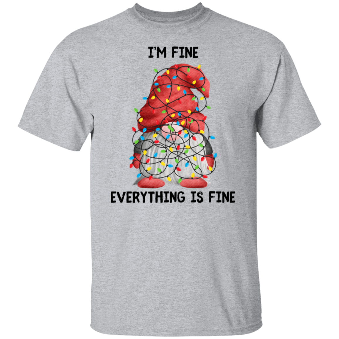 I'm Fine | Short Sleeve