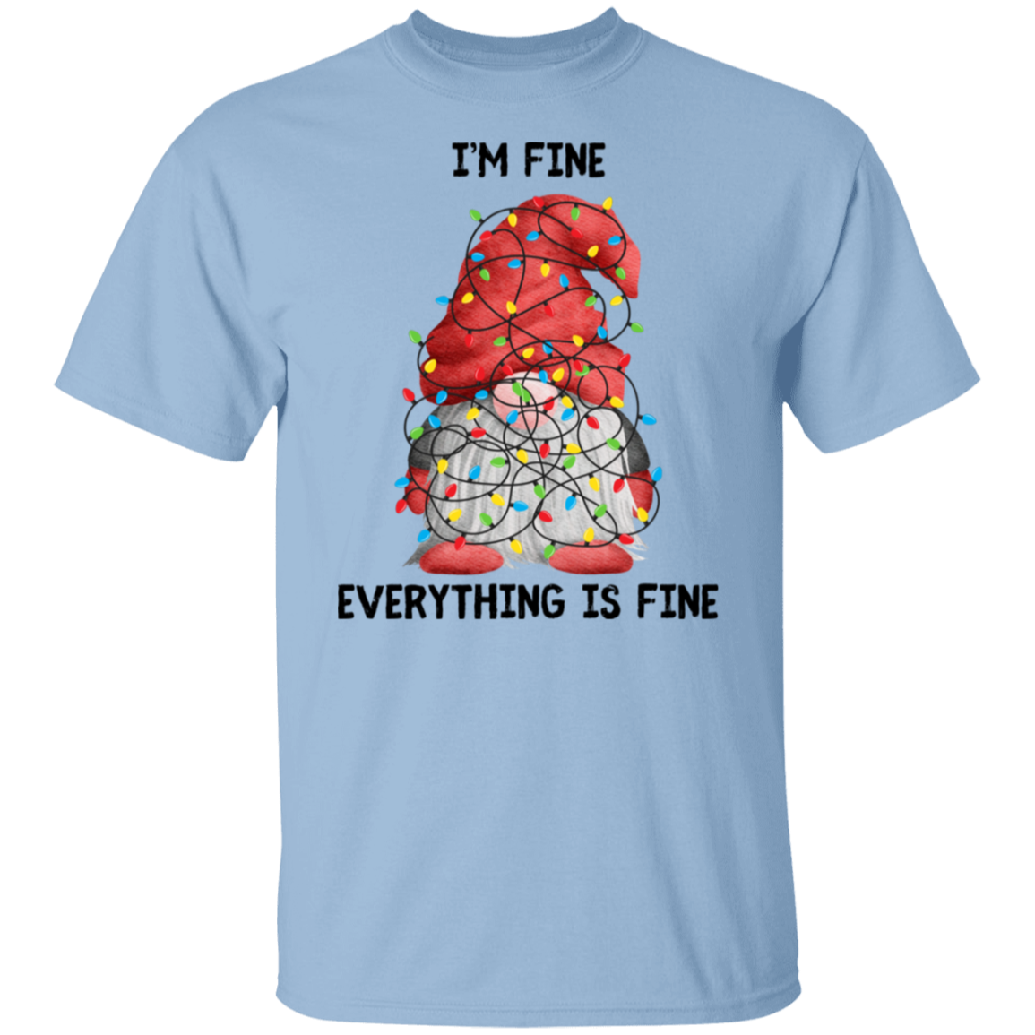 I'm Fine | Short Sleeve