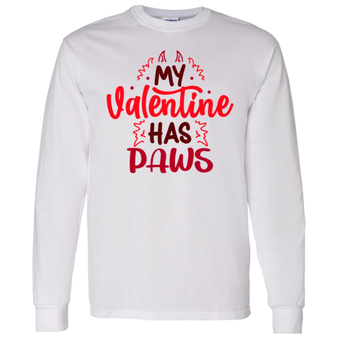 Valentine has Paws | Long Sleeve