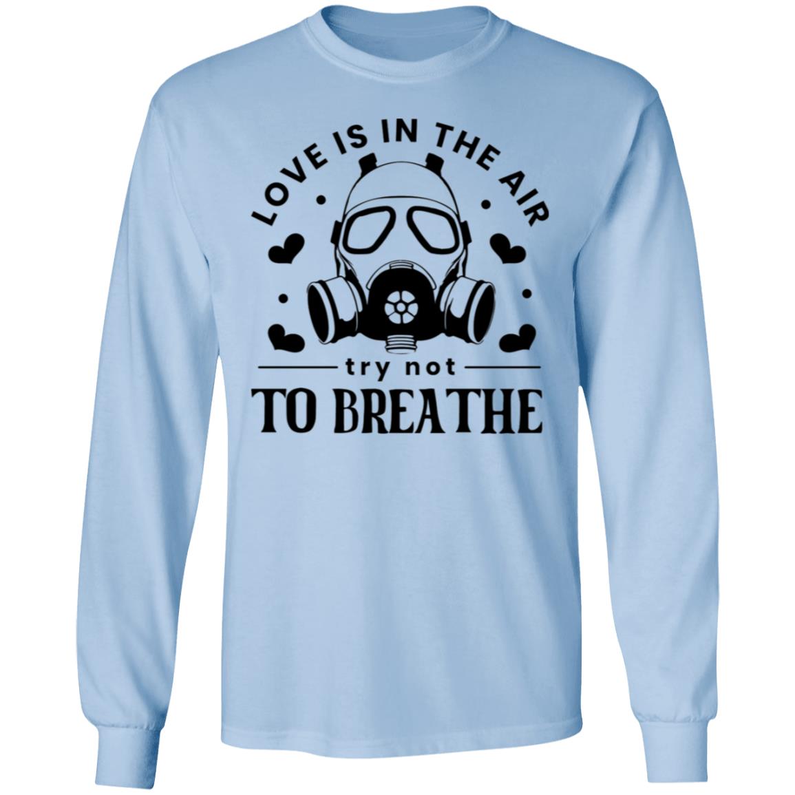 Love is in the Air | Long Sleeve