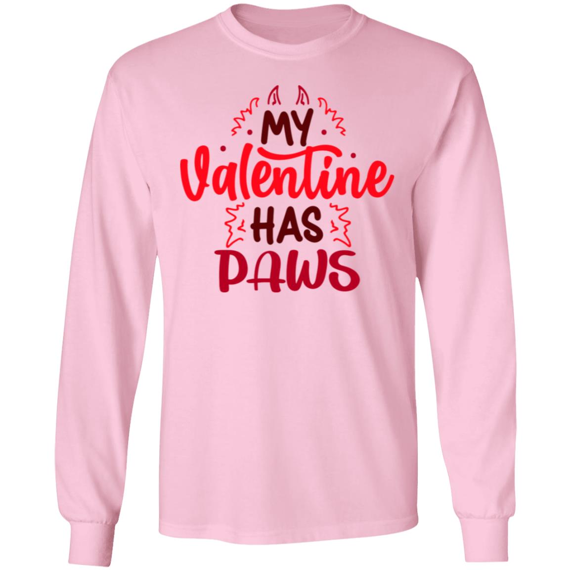 Valentine has Paws | Long Sleeve