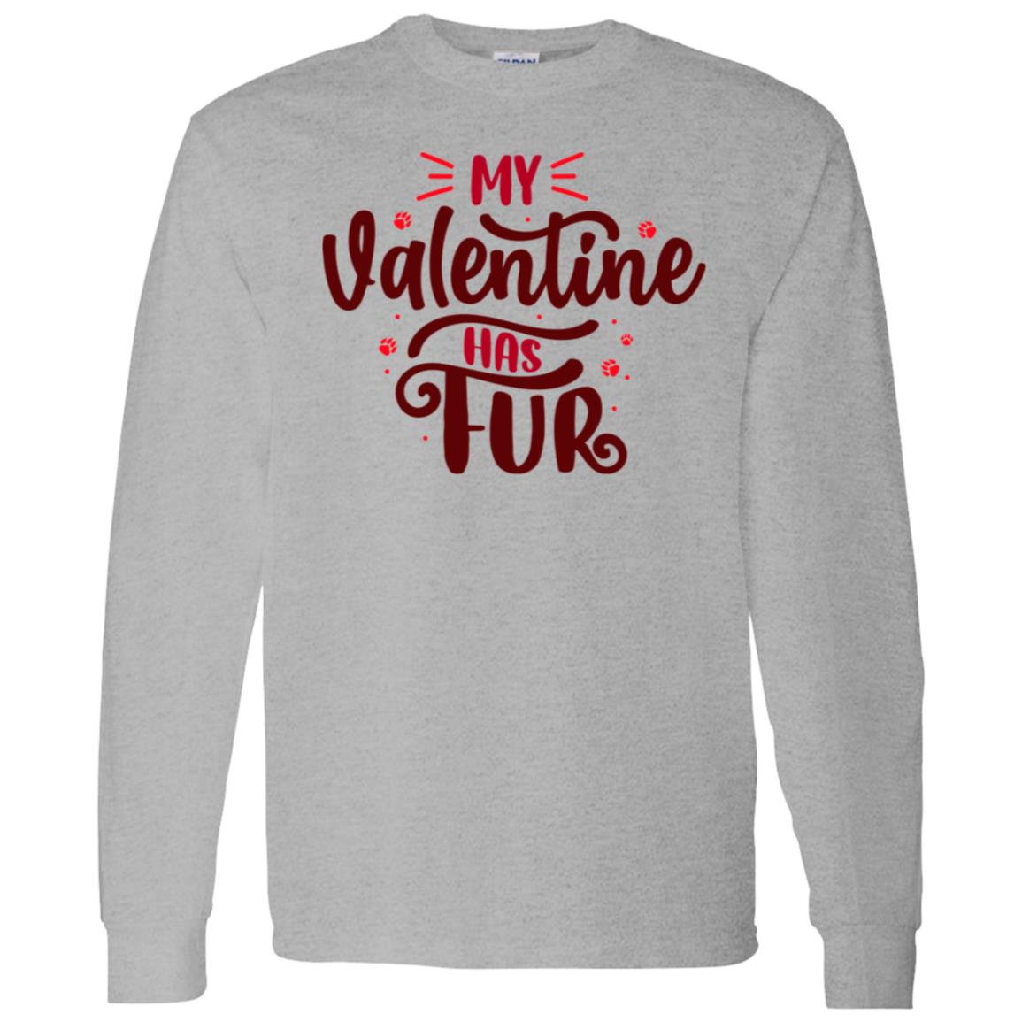 Valentine has Fur | Long Sleeve