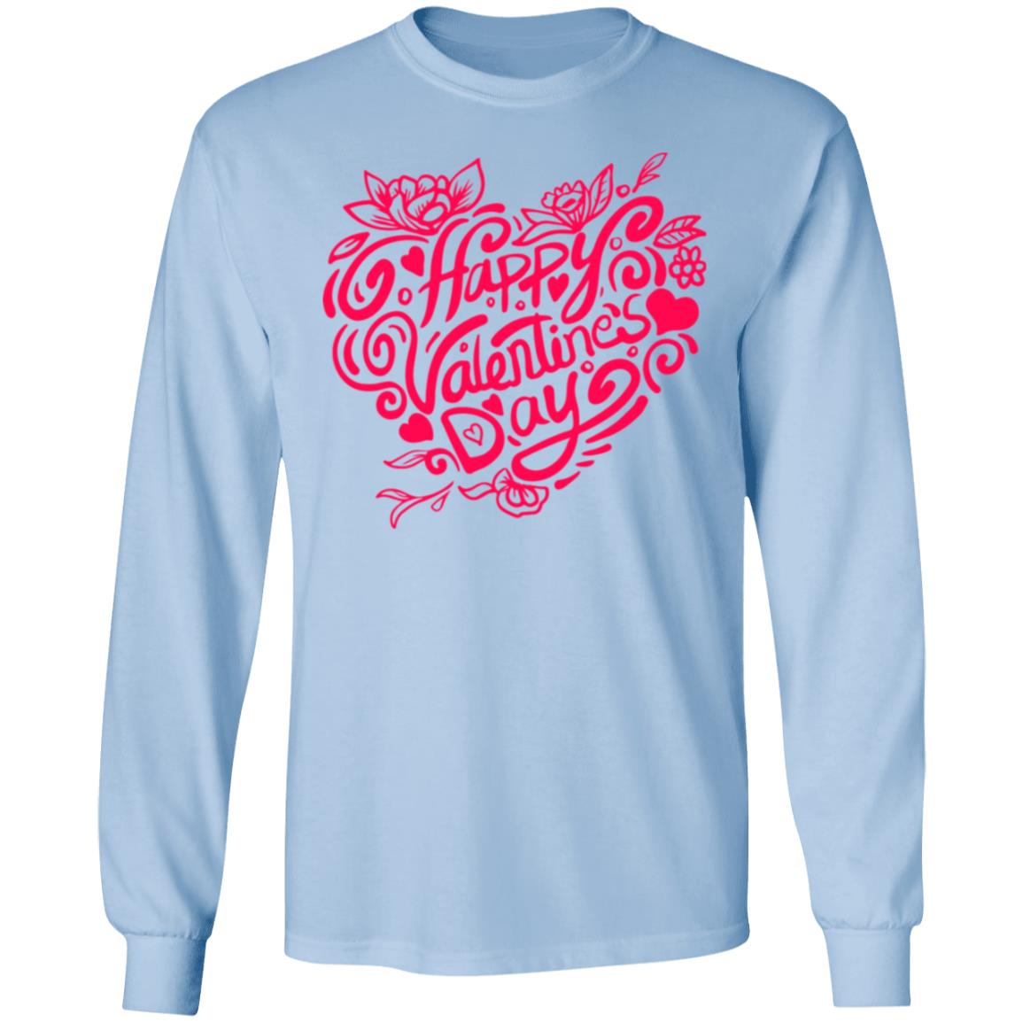 Happy Valentines Day | Long Sleeve