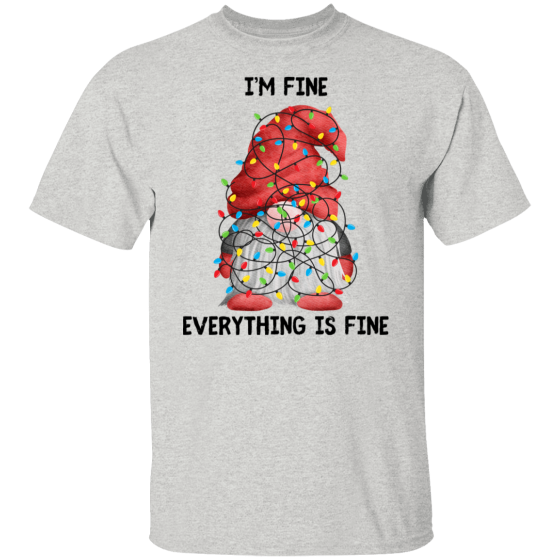 I'm Fine | Short Sleeve